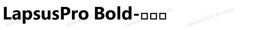 LapsusPro Bold字体转换